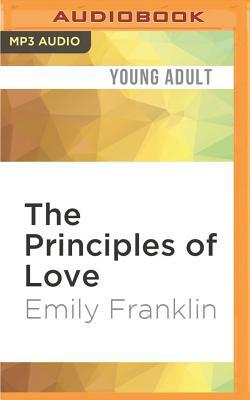 The Principles of Love by Emily Franklin