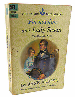 Persuasion & Lady Susan by Jane Austen