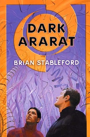 Dark Ararat by Brian Stableford