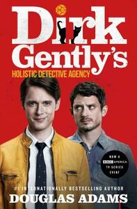 Dirk Gently's Holistic Detective Agency by Douglas Adams