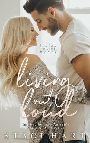 Living Out Loud (Austen, #3) by Staci Hart
