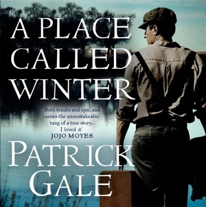 A Place Called Winter by Patrick Gale