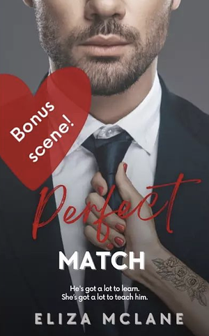 Perfect Match: Bonus Scene by Eliza McLane