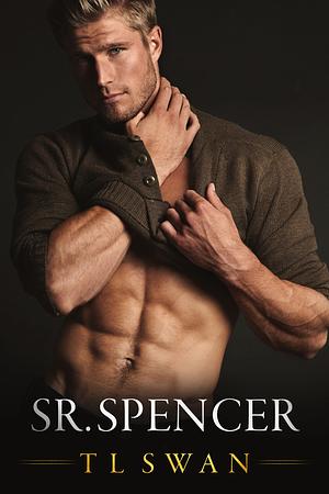 Sr. Spencer - Spanish by T.L. Swan