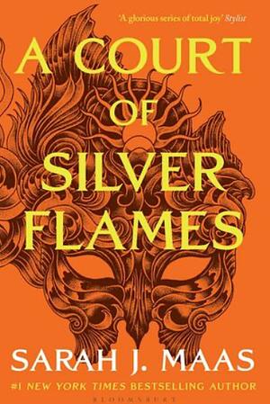 A Court of Silver Flames by Sarah J. Maas