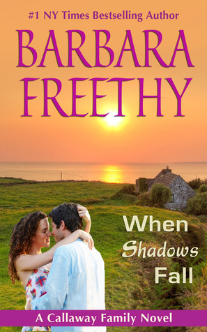 When Shadows Fall by Barbara Freethy