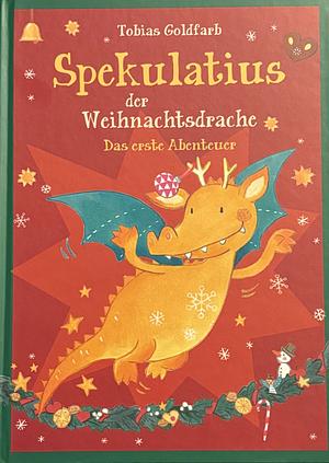 Spekulatius der Weihnachtsdrache by Tobias Goldfarb