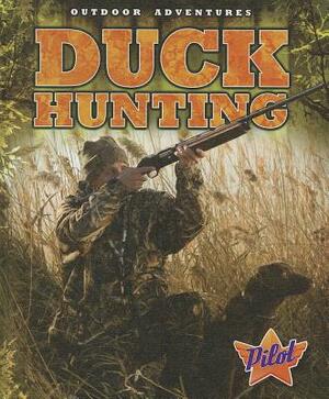 Duck Hunting by Blake Pound