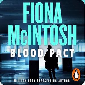 Blood Pact by Fiona McIntosh