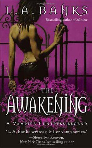 The Awakening by L.A. Banks