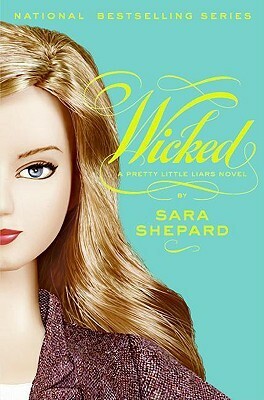Wicked by Sara Shepard