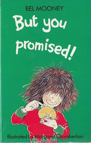 But You Promised! by Bel Mooney