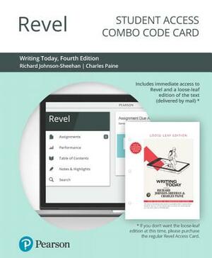 Revel for Writing Today -- Combo Access Card by Richard Johnson-Sheehan, Charles Paine