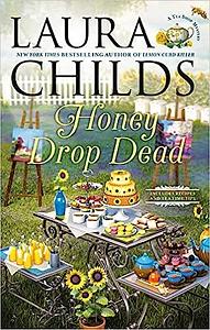 Honey Drop Dead by Laura Childs