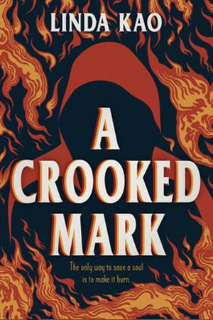 A Crooked Mark by Linda Kao