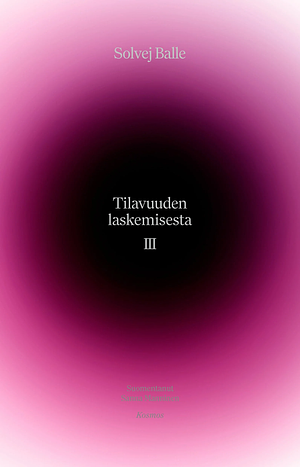 Tilavuuden laskemisesta III by Solvej Balle