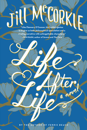 Life After Life by Jill McCorkle