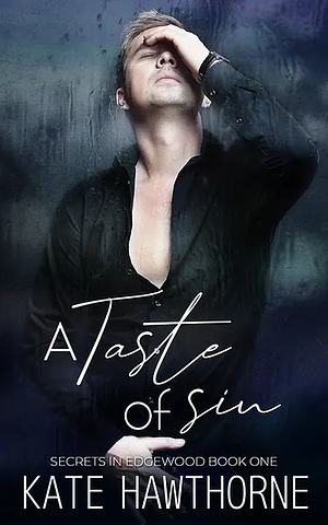 A Taste of Sin by Kate Hawthorne