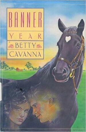 Banner Year by Betty Cavanna