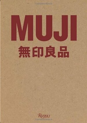 Muji by Naoto Fukasawa, Jasper Morrison, Kenya Hara