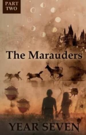 The Marauders: Year 7 Part 2 by Pengiwen