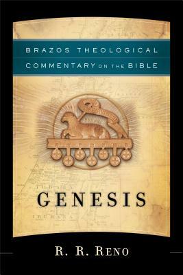 Genesis by R. R. Reno