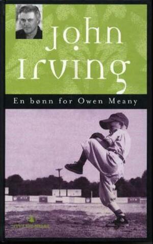 En bønn for Owen Meany by John Irving