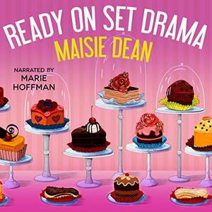 Ready On Set Drama by Maisie Dean
