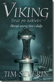 Viking Brat po zakletvi by Tim Severin