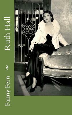 Ruth Hall by Fanny Fern