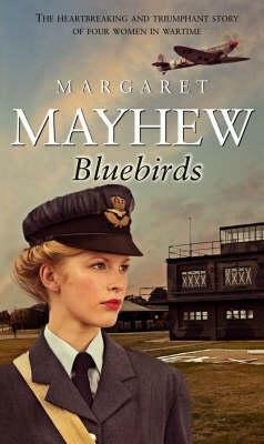 Bluebirds by Margaret Mayhew