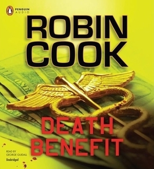 Death Benefit by Robin Cook