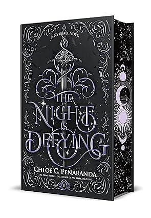 The Night Is Defying by Chloe C. Peñaranda