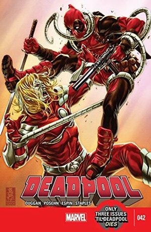 Deadpool (2012) #42 by Salvador Espin, Brian Posehn, Mark Brooks, Gerry Duggan