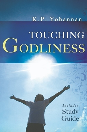 Touching Godliness by K.P. Yohannan