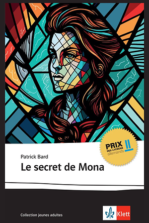 Le secret de Mona by Patrick Bard