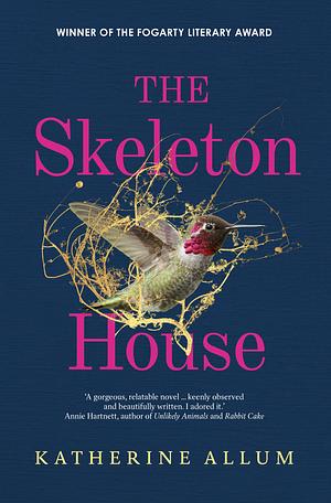 The Skeleton House by Katherine Allum