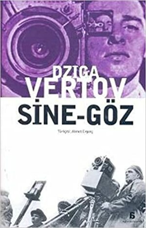Sine-Göz by Dziga Vertov