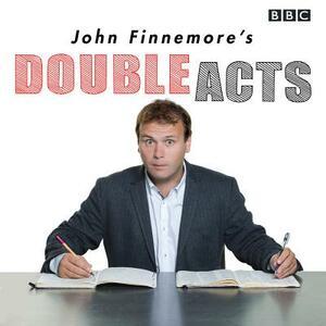 John Finnemore's Double Acts by John David Finnemore