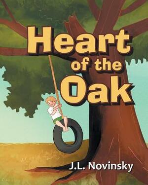 Heart of the Oak by J. L. Novinsky