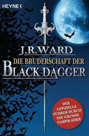 Die Bruderschaft der Black Dagger by Astrid Finke, J.R. Ward, Carolin Müller
