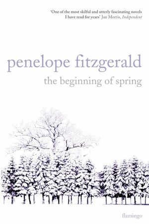 The beginning of spring by Penelope Fitzgerald