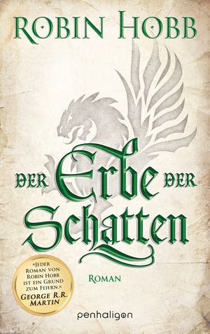 Der Erbe der Schatten by Robin Hobb