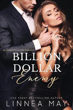 Billion Dollar Enemy by Linnea May, Linnea May