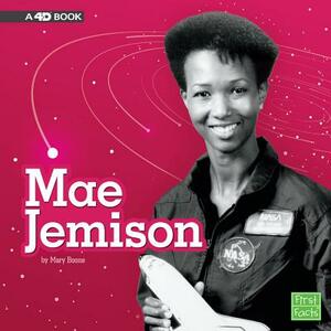 Mae Jemison: A 4D Book by Mary Boone