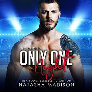 Only One Night by Natasha Madison