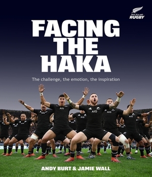 Facing the Haka by Andy Burt