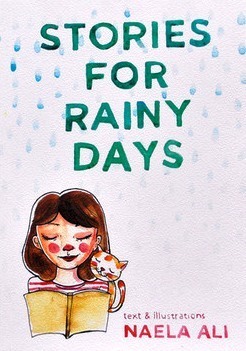 Stories For Rainy Days by Naela Ali