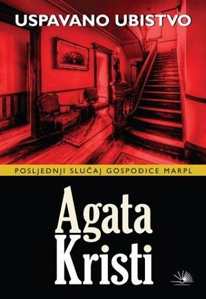 Uspavano Ubistvo by Agatha Christie