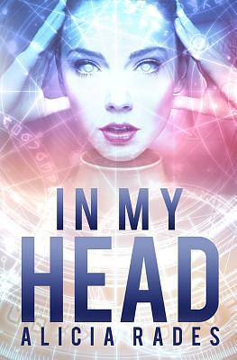 In My Head by Alicia Rades